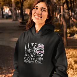 I Like Murder Shows Friends - Unisex Hoodie