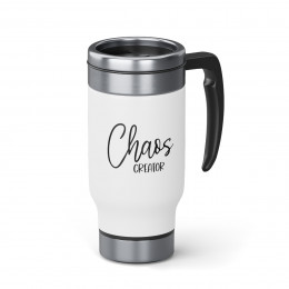 Chaos Coordinator Chaos Creator - 14 0z. Stainless Steel Travel Mug