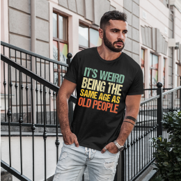 Funny It's Weird Being The - Unisex T-Shirt