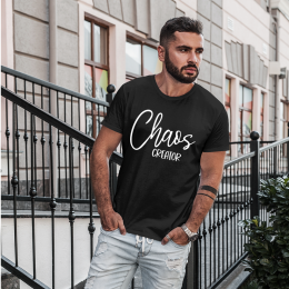 Chaos Coordinator Chaos Creator - Unisex T-Shirt